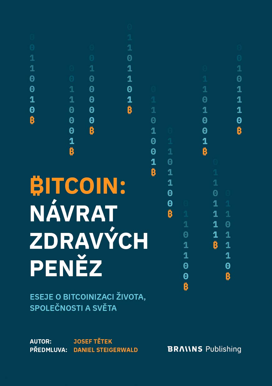 Obálka knihy Bitcoin: Návrat zdravých peněz